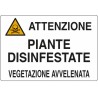 Cartello segnaletica piante disinfestate 50x35