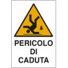 Cartello segnaletica pericolo caduta 30x20
