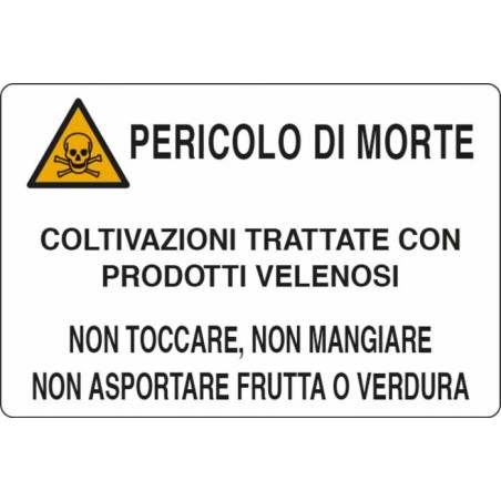 Cartello segnaletica "pericolo di morte" 50x35 alluminio