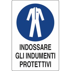 Cartello segnaletica "indossare indumenti protettivi" 30x20